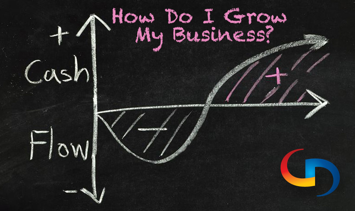 How Do I Grow My Business