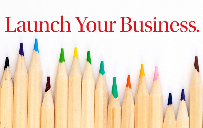 Launch your business today